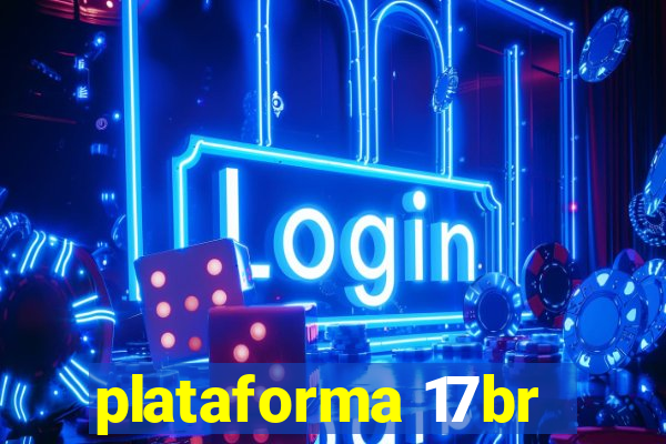 plataforma 17br